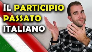 Come si forma il participio passato? (Tempo participio passato) | Learn Italian