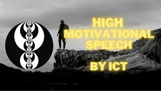 High Motivational Speech by ICT | ICT 2022 Mentorship | Jademaster