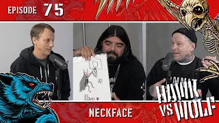 Graffiti Artist, Skateboard Enthusiast Neckface | EP 75 | Hawk vs Wolf
