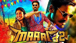 2 (Maari) 2019 New Released Full Hindi Dubbed Movie | Dhanush, Sai Pallavi, Krishna