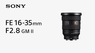 Introducing FE 16-35mm F2.8 GM II | Sony | α Lens