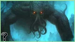 What If Cthulhu Was Real?