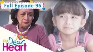 Full Episode 96 | My Dear Heart