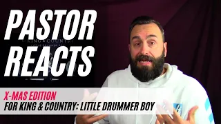 Pastor Reacts to "Little Drummer Boy" by for King & Country | LIVE from Phoenix