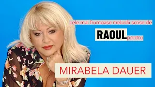 MIRABELA DAUER - CELE MAI FRUMOASE MELODII