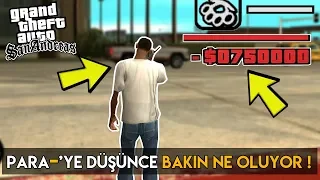 GTA SAN ANDREAS DA PARA EKSİYE DÜŞÜNCE BAKIN NE OLUYOR!