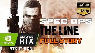 SPEC OPS THE LINE RTX Gameplay Walkthrough FULL GAME [1080p HD 60FPS PC] - No Commentary| Specialops