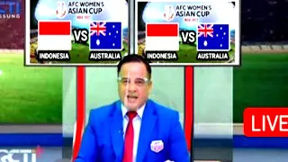 🔴LIVE Timnas Indonesia vs Australia AFC Womens Asia  2022 India🔥