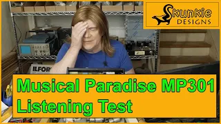 Musical Paradise MP301 MKIII: Subjective Listening Review