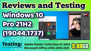 Review Windows 10 Pro 21H2 (19044.1737) x64 May 2022 Pre-Activated
