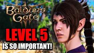 Baldur's Gate 3 Why Level 5 Is So Important For Early Access! | Level 3 Spells, Extra Attack, + More
