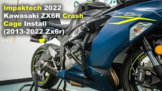 Impaktech Crash Cage Install Video on a 2022 Kawasaki ZX6R (2013-2022 ZX6R)