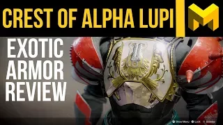 Destiny 2 Crest of Alpha Lupi Exotic Review