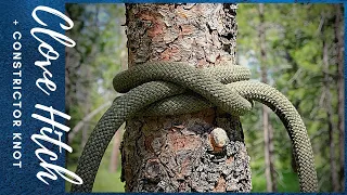 What Knot to do | How to tie the clove hitch and the constrictor knot quick and easy.