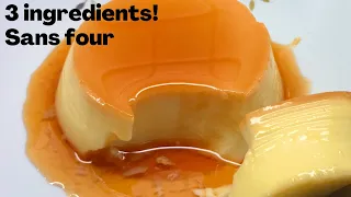 3 ingredients! Flan or caramel custard 🍮 without oven! cooking in 15min!