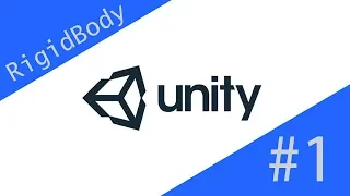 УРОК КОМПОНЕНТОВ UNITY 3D♦#1♦RigidBody