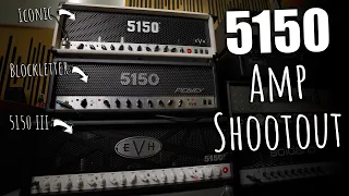 THE TRINITY! 5150 Amp Shootout! (2021)