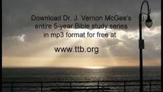 Dr J Vernon McGee - Luke 24:1-12 - 60 of 62