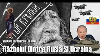 Războiul Dintre Rusia și Ucraina Va Duce La Venirea Lui Iisus- Profetia Veche De 400 De Ani!