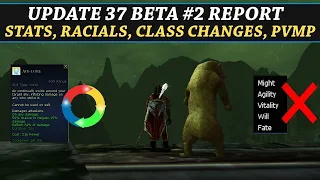 LOTRO: U37 Beta #2 Report | Main Stats Revert, Racial Traits Change, Class Changes & More