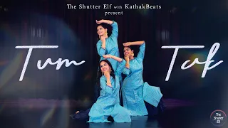 Tum Tak | The Shutter Elf | Dance Videography | Ft. Anushka, Samiksha, Radhika | 4K