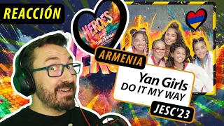 REACCIÓN - ARMENIA - Eurovisión JUNIOR 2023 | Yan Girls - Do It My Way