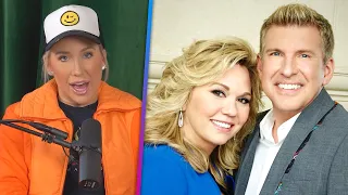 Savannah Chrisley Details What Parents' Life Is Like in Prison