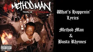 Method Man ft. Busta Rhymes - What's Happenin' (Lyrics)