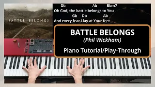 Battle Belongs (Phil Wickham) | Piano/Keys Tutorial/Play-Through | With Chords & Lyrics