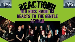 [REACTION!!] Old Rock Radio DJ REACTS to THE GENTLE STORM ft. "The Storm" (LIVE at Masters of Rock)