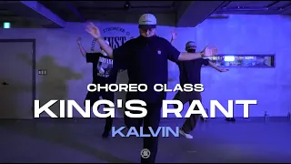 Kalvin Class | Masego - King's Rant | @JustjerkAcademy