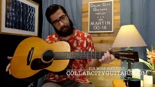 Martin OO-18 w/ Mike Jenkins at Collar City Guitars