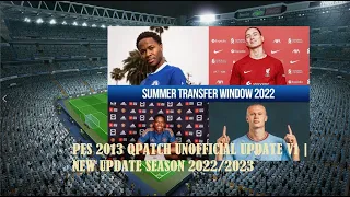 [RELEASE V1] PES 2013 QPATCH UNOFFICIAL UPDATE V1 | NEW UPDATE SEASON 2022/2023