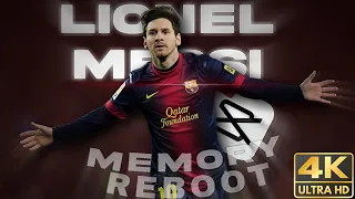 Memory Reboot - Leo Messi [4K Edit]