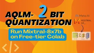 2-bit Quantization is Magical! See How to Run Mixtral-8x7B on Free-tier Colab