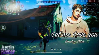 LET ME LOVE YOU X PVYT || Montage Video|| PVYT Channel