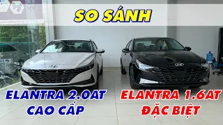 So Sánh Hyundai ELANTRA 2023 - Bản 1.6AT Đặc Biệt và 2.0AT Cao Cấp | Khác Biệt Như Thế Nào????