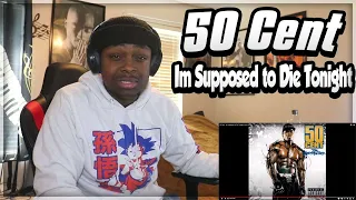 SO RAW!!! 50 Cent - Im Supposed to Die Tonight (REACTION)