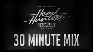 The Return of Headhunterz 30min Mixtape by Eternize