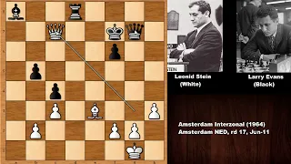 Leonid Stein vs Larry Evans - Amsterdam (1964)