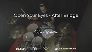Open Your Eyes - Alter Bridge (Drum Cover)