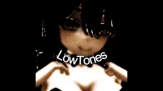 LowTones