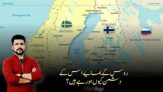 FSW Vlog | Why Finland and Sweden are joining NATO? | Is Russia winning the war? | Faisal Warraich
