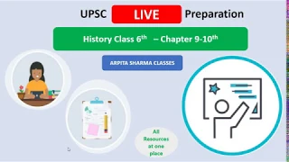 History NCERT Class 6th : Chapter 9-10