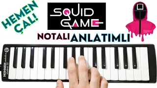 SQUID GAME Müziği - NOTALI ANLATIMLI || Melodika Notaları