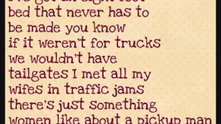 Pick-Up Man By:Joe Diffie with Lyrics!