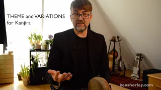 Kanjira Lesson (Theme and Variations) with Ken Shorley