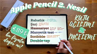 APPLE PENCIL 2. NESİL KUTU AÇILIMI & DETAYLI İNCELEME | dijital not alma | IPAD PRO |unboxing&review