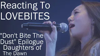 Reacting To - LOVEBITES "EPILOGUE and DON'T BITE THE DUST"