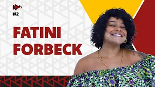 Fatini Forbeck 🎙️ #2